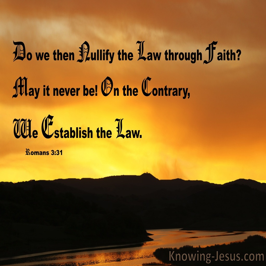 Romans 3:31 Do We Nullify The Law Through Faith (yellow)